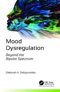 portada Mood Dysregulation: Beyond the Bipolar Spectrum (in English)