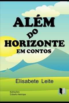 portada Além Do Horizonte Em Contos (in Portuguese)