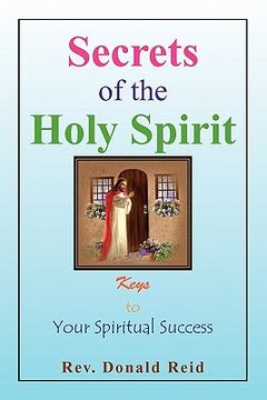 portada secrets of the holy spirit (en Inglés)