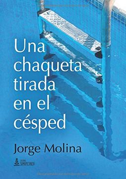 portada Una Chaqueta Tirada En El Césped (spanish Edition)
