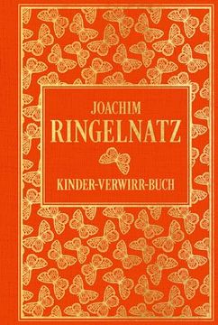 portada Kinder-Verwirr-Buch: Mit Vielen Illustrationen von Joachim Ringelnatz (en Alemán)