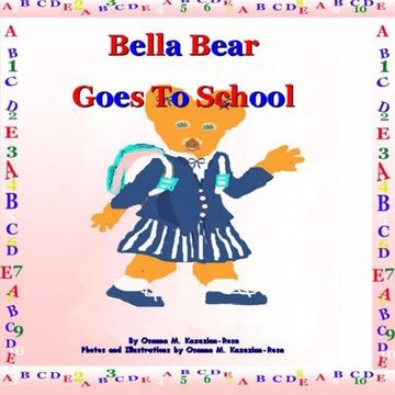 portada "Bella Bear Goes To School" (Bella Bear book series)