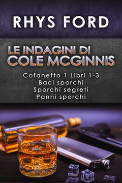 portada Le indagini di Cole McGinnis: Cofanetto 1 Libri 1-3 (in Italian)