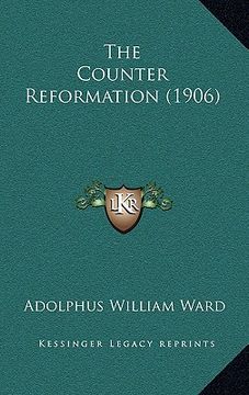 portada the counter reformation (1906) (en Inglés)