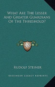 portada what are the lesser and greater guardians of the threshold? (in English)