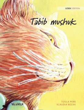 portada Tabib mushuk: Uzbek Edition of The Healer Cat (en Uzbeko)