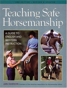 portada Teaching Safe Horsemanship: A Guide to English and Western Instruction (en Inglés)