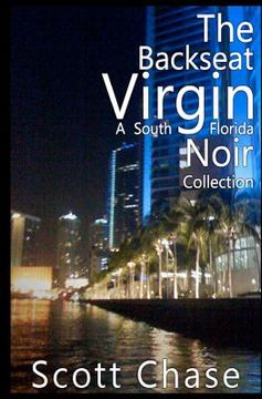 portada the backseat virgin: a south florida noir collection (en Inglés)