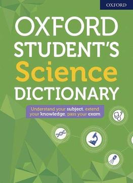 portada Oxford Student'S Science Dictionary (Oxford Dictionaries) (in English)