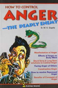 portada How to Control Anger: The Deadly Enemy [Nov 30, 2004] Gupta, M. K. (en Inglés)