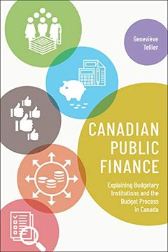 portada Canadian Public Finance: Explaining Budgetary Institutions and the Budget Process in Canada (en Inglés)