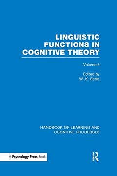 portada Handbook of Learning and Cognitive Processes (Volume 6): Linguistic Functions in Cognitive Theory (in English)