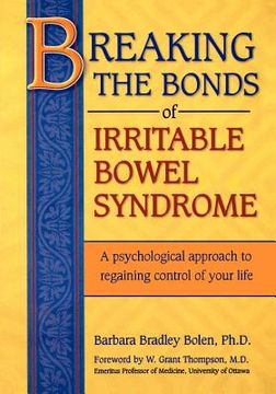 portada breaking the bonds of irritable bowel syndrome (en Inglés)