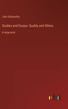 portada Studies and Essays: Quality and Others: in large print (en Inglés)