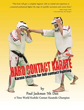 portada Hard Contact Karate: Karate Secrets for Full Contact Fighting (en Inglés)