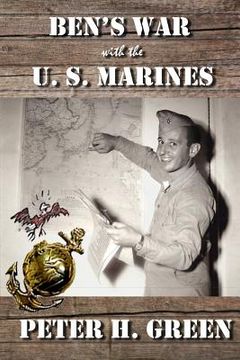 portada Ben's War with the U. S. Marines (en Inglés)