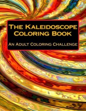 portada The Kaleidoscope Coloring Book (in English)