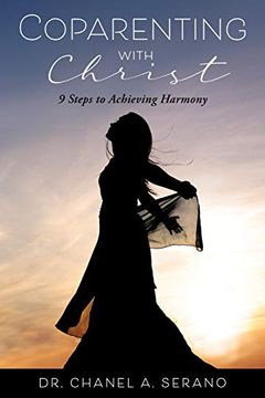 portada Coparenting With Christ: 9 Steps to Achieving Harmony 