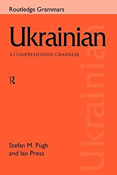 portada Ukrainian: A Comprehensive Grammar (Routledge Comprehensive Grammars) (en Inglés)