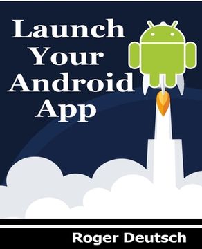 portada Launch Your Android App (en Inglés)