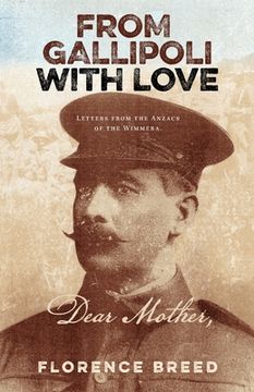 portada From Gallipoli with Love: Letters from Gallipoli (en Inglés)