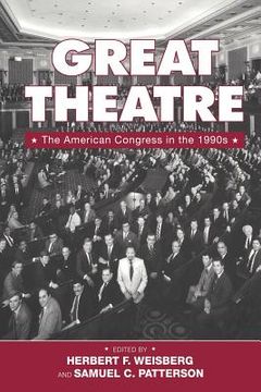 portada Great Theatre: The American Congress in the 1990S (en Inglés)