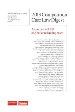 portada 2013 competition case law digest a synthesis of eu and national leading case (en Inglés)
