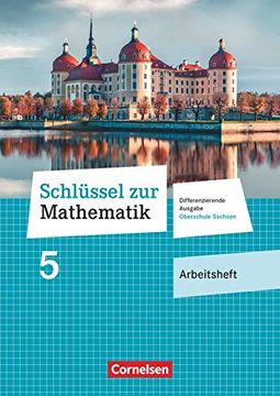 portada Schlüssel zur Mathematik 5. Schuljahr - Differenzierende Ausgabe Mittelschule Sachsen - Arbeitsheft mit Lösungsbeileger