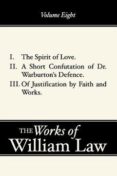 portada the spirit of love; a short confutation of dr. warburton's defence; of justification by faith and works (en Inglés)