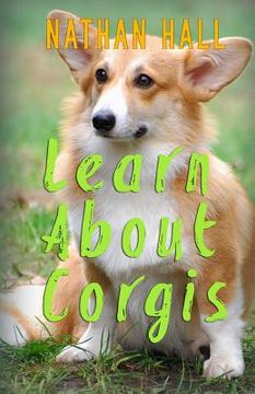 portada Learn About Corgis (in English)