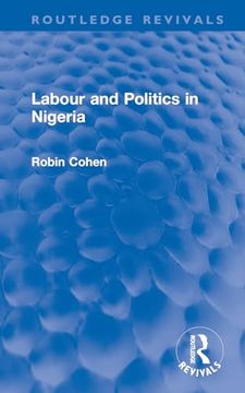 portada Labour and Politics in Nigeria