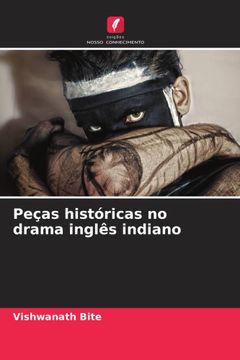 portada Peças Históricas no Drama Inglês Indiano (en Portugués)
