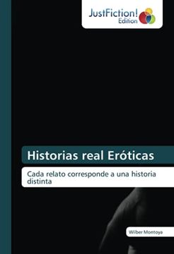 portada Historias Real Eróticas: Cada Relato Corresponde a una Historia Distinta