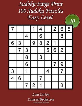 portada Sudoku Large Print - Easy Level - N°10: 100 Easy Sudoku Puzzles – Puzzle Big Size (8.3"x8.3") and Large Print (36 points): Volume 10