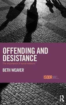 portada Offending and Desistance: The importance of social relations (International Series on Desistance and Rehabilitation)