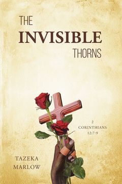 portada The Invisible Thorns (en Inglés)
