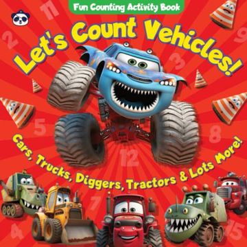 portada Let's Count Vehicles! Fun Counting Activity Book: Cars, Trucks, Diggers, Tractors & Lots More!