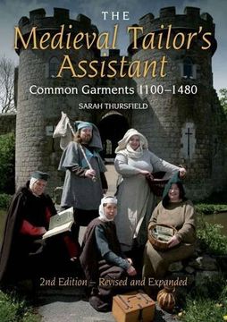 portada The Medieval Tailor's Assistant: Common Garments 1100-1480