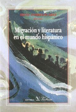 portada Migración y Literatura en el Mundo Hispánico