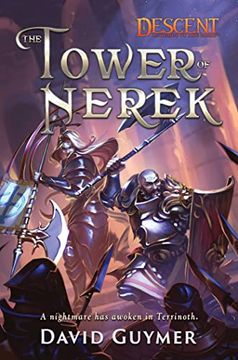 portada The Tower of Nerek: A Descent: Legends of the Dark Novel (in English)