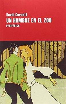 portada Un Hombre En El Zoo (in Spanish)