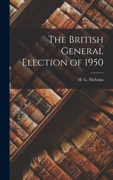 portada The British General Election of 1950 (in English)