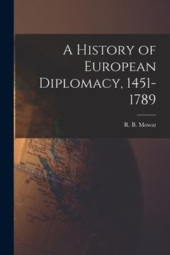 portada A History of European Diplomacy, 1451-1789