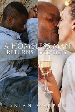 portada A Homeless Man Returns to Society (en Inglés)