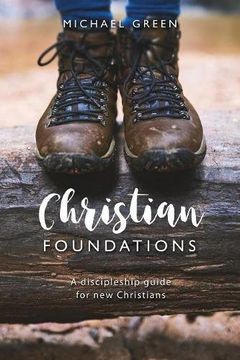 portada Christian Foundations: A discipleship guide for new Christians