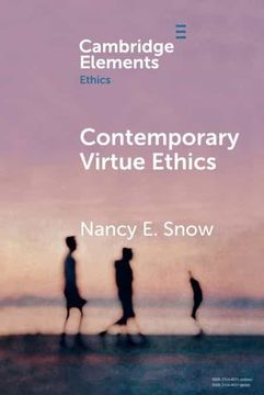 portada Contemporary Virtue Ethics (Elements in Ethics) (en Inglés)