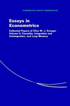 portada Essays in Econometrics 2 Volume Hardback Set: Essays in Econometrics: Volume 2, Causality, Integration and Cointegration, and Long Memory Hardback: J. Granger (Econometric Society Monographs) (en Inglés)