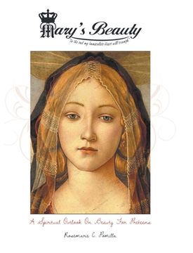 portada Mary's Beauty: A Spiritual Outlook on Beauty for Preteens (en Inglés)