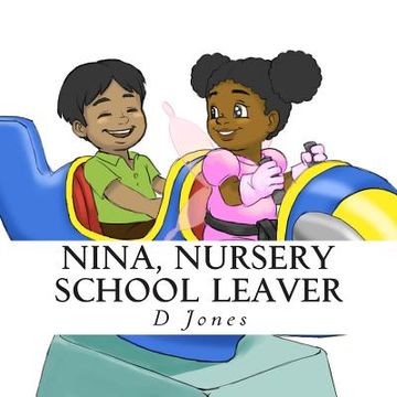 portada Nina, Nursery School Leaver (in English)