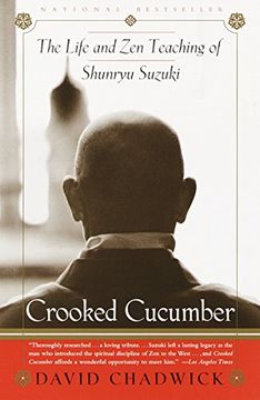 portada Crooked Cucumber: The Life and Teaching of Shunryu Suzuki (in English)